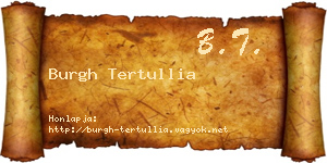 Burgh Tertullia névjegykártya